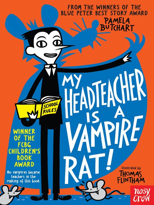 Title details for My Headteacher is a Vampire Rat by Pamela Butchart - Available